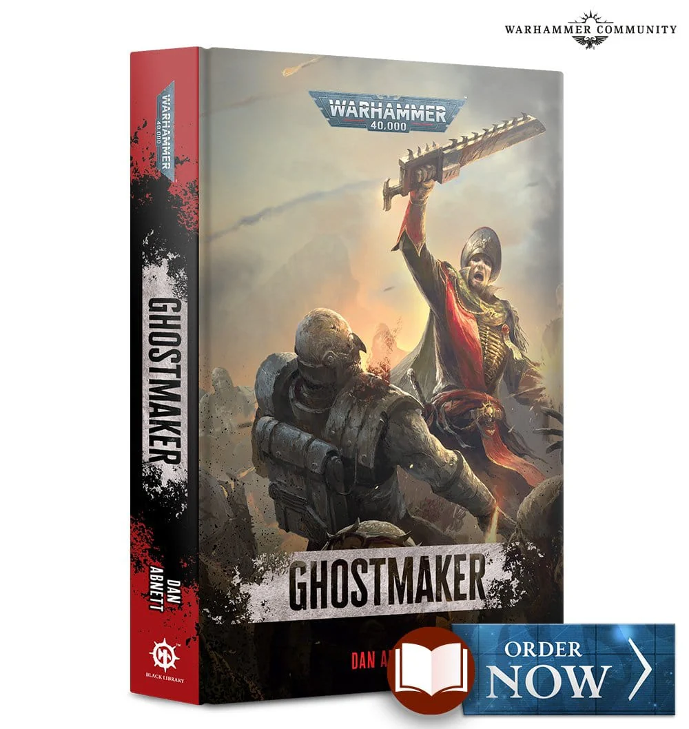 Gaunt's Ghosts book 2: Ghostmaker (Hardcover)