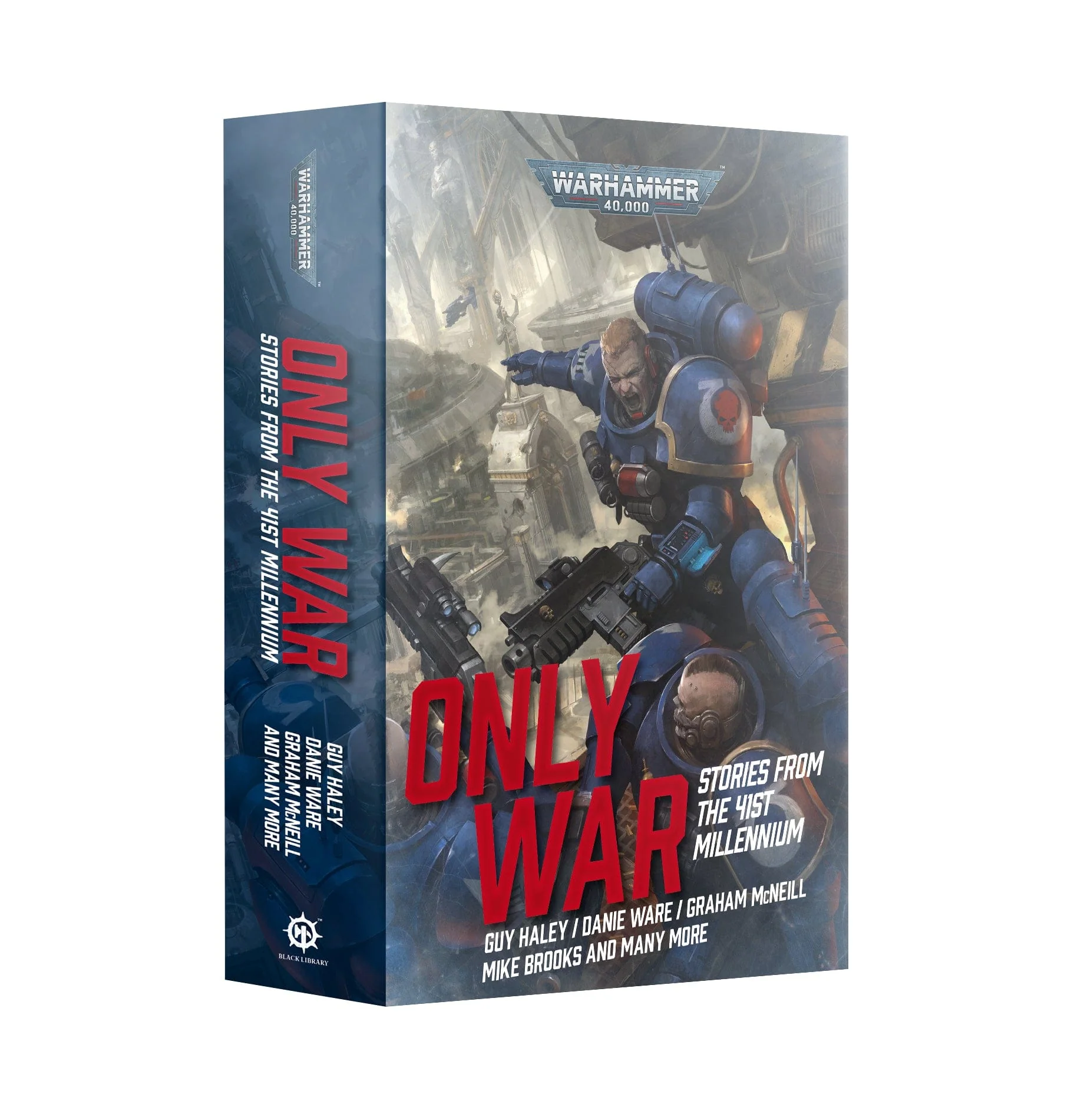 Only War: Stories from the 41st Millennium Anthology